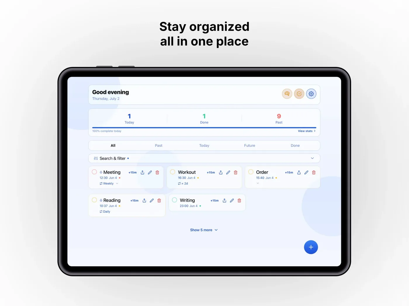 Stay organized — all in one place on iPad